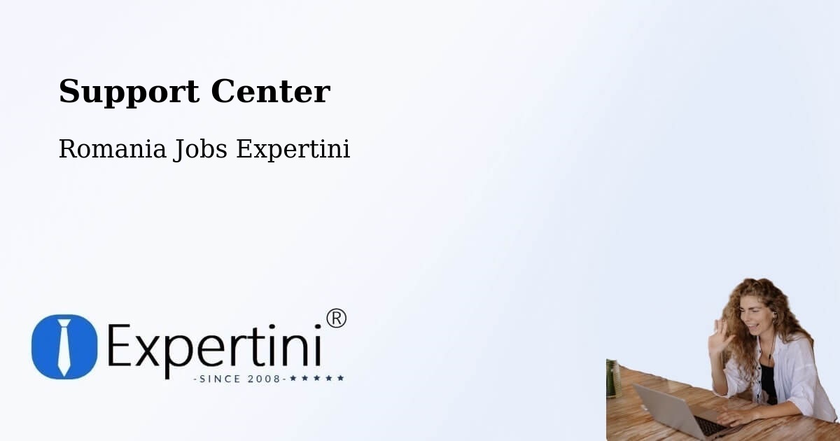 Support Services – Nadășa - Romania Jobs Expertini